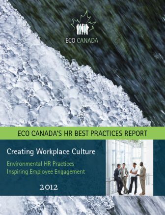 Creating Workplace Culture: 2012 HR Best Practices Report